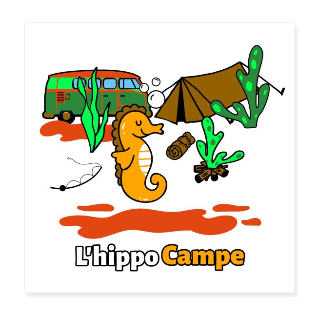 L'HIPPO CAMPE ! (camping, hippocampe)