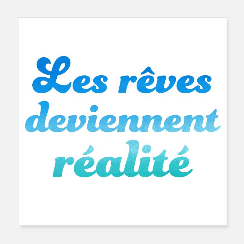 Les rêves deviennent réalité Poster 20 x 20 cm
