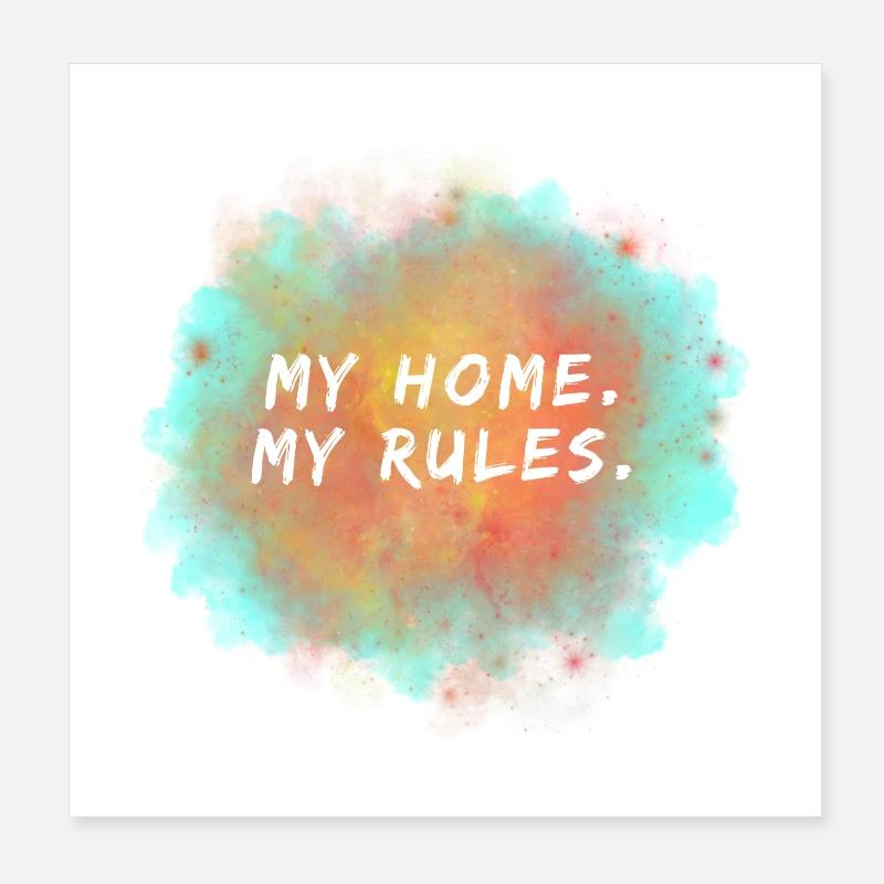Ma maison, mes règles Poster 20 x 20 cm