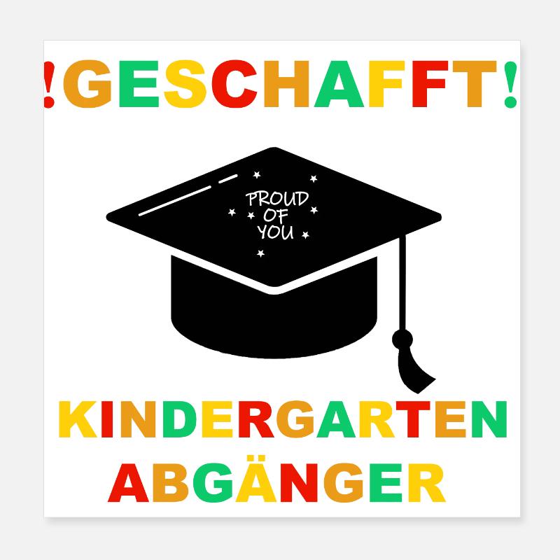 Kindergarten Absolvent Geschafft Einschulung Poster 20x20 cm