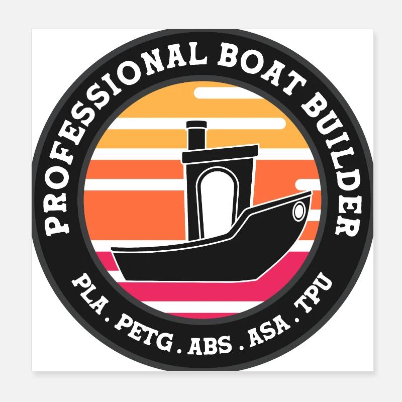 Benchy Professional Boat Builder Poster 8" x 8" (20x20 cm)