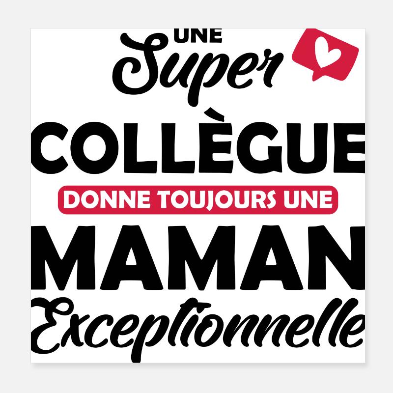 super collègue / maman exceptionnelle - Poster 20 x 20 cm - blanc