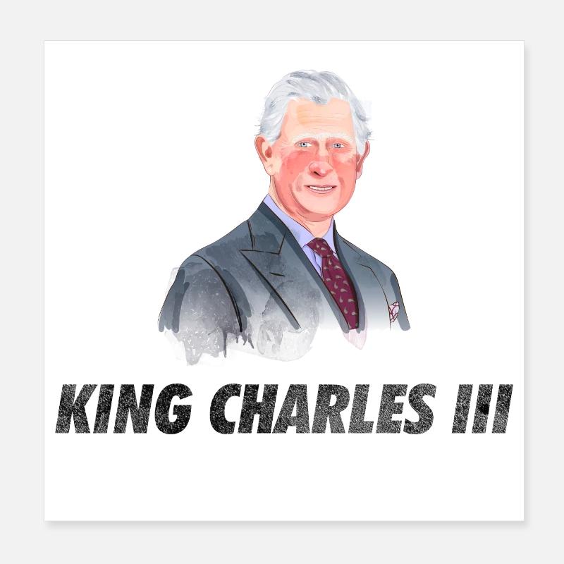 Charles 3 - Charles III - King Charles 3rd Poster 8" x 8" (20x20 cm)