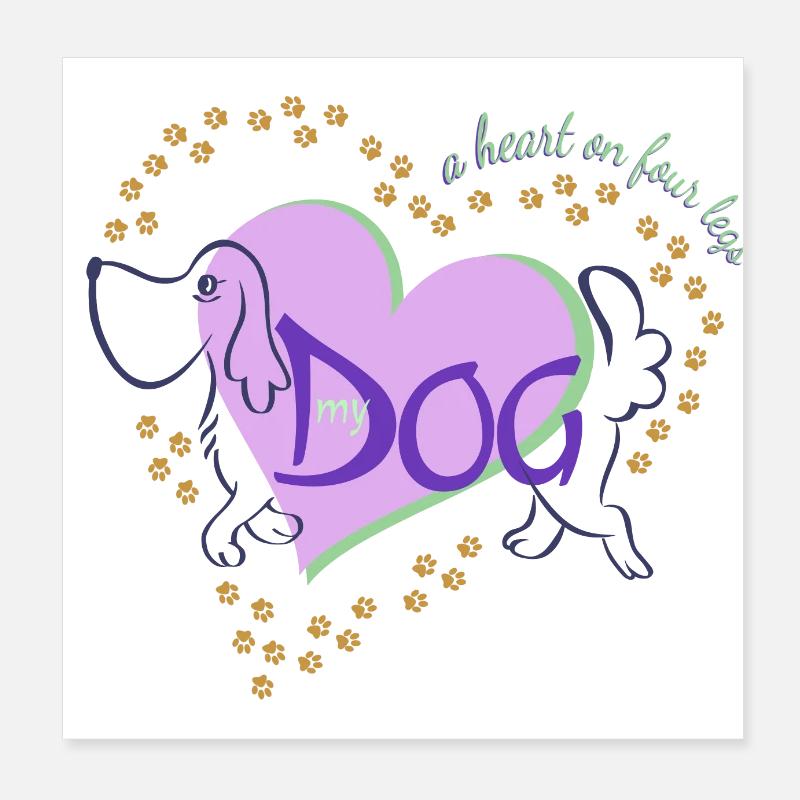 a heart on four legs Poster 8" x 8" (20x20 cm)