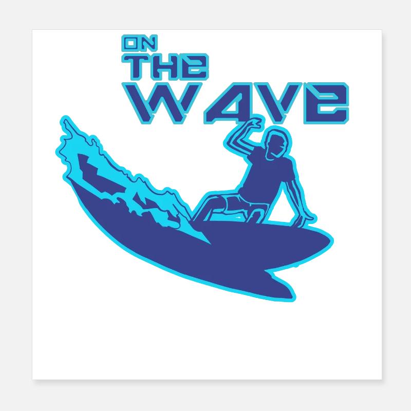 On the wave Poster 8" x 8" (20x20 cm)