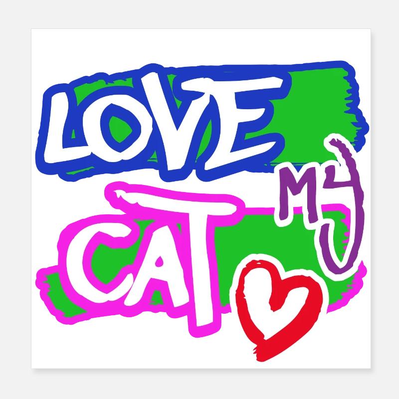 J’aime mon chat Poster 20 x 20 cm