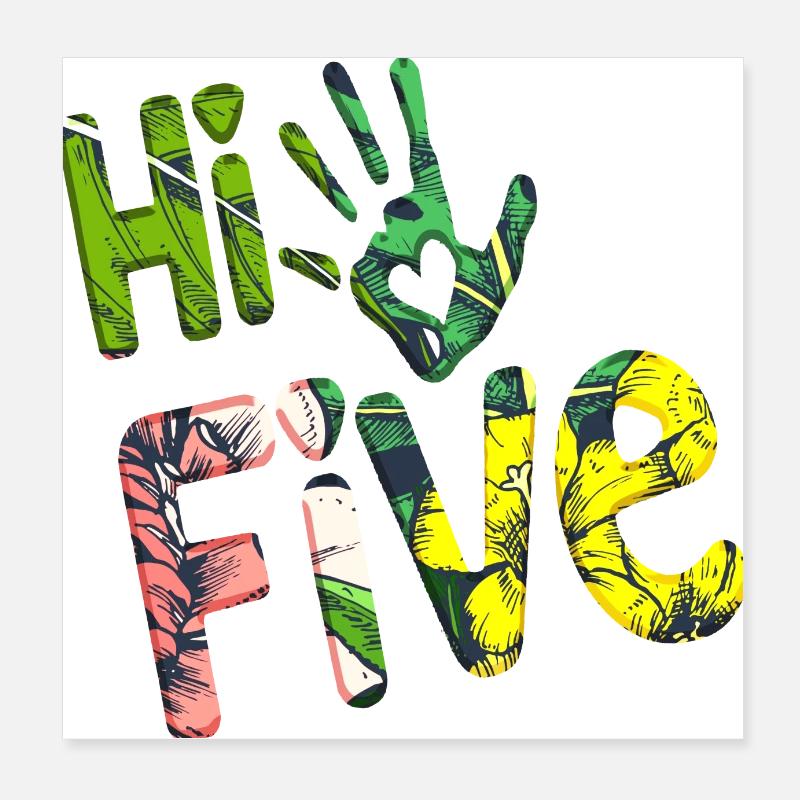 High Five Style Cool Hand Joke Saying Hit Trend Poster 8" x 8" (20x20 cm)
