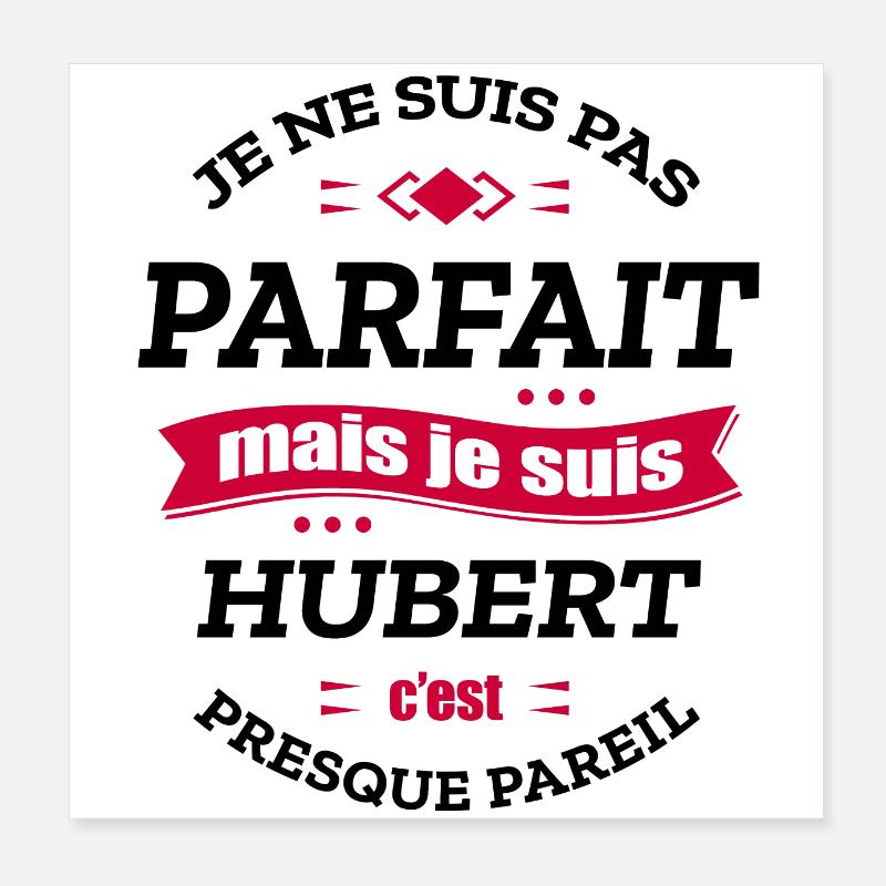 HUBERT PARFAIT - PRENOM HUBERT Poster 20 x 20 cm