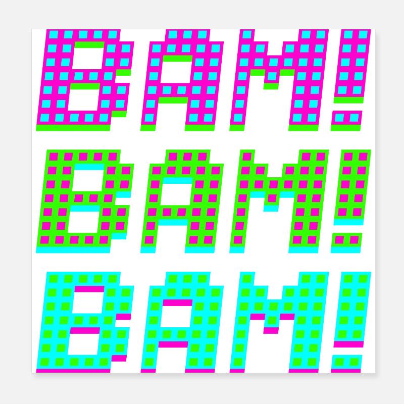 bam bam bam Poster 20x20 cm