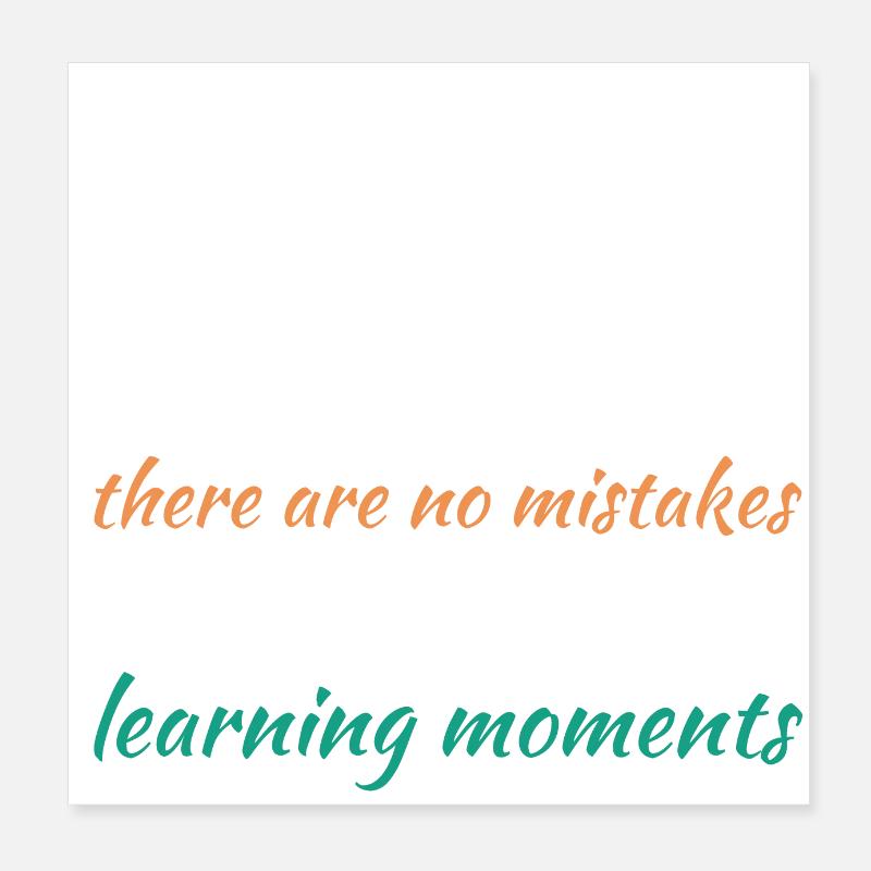 Il n’y a pas d’erreurs Poster 20 x 20 cm