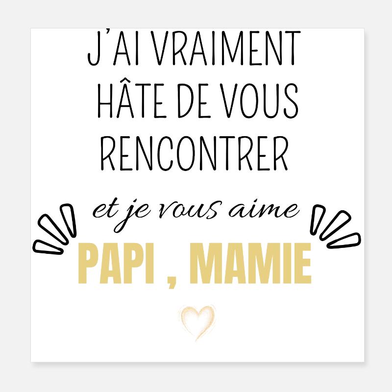 J’ai vraiment hâte de vous rencontrer papi mamie Poster 20 x 20 cm