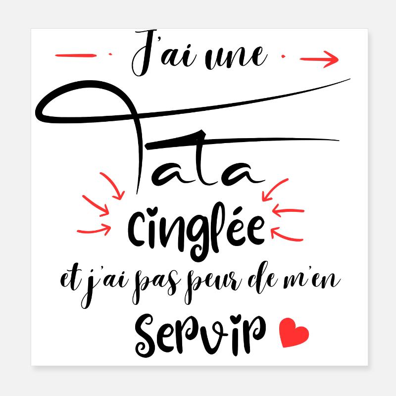 J’ai une tata cinglée Poster 20 x 20 cm