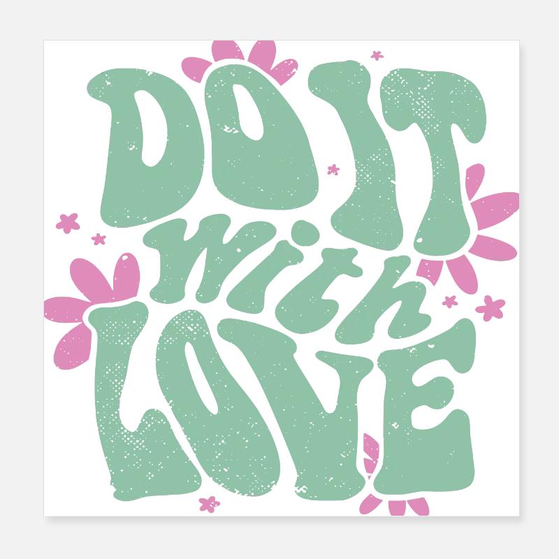Do it with Love Poster 8" x 8" (20x20 cm)