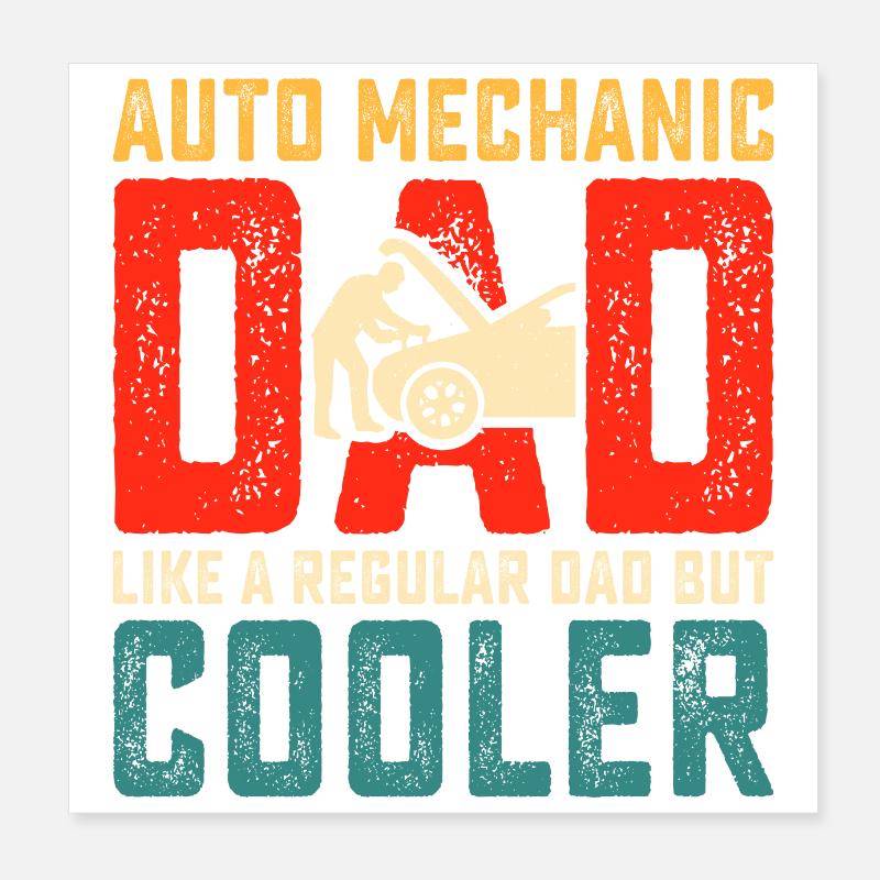 Auto Mechanic Dad Poster 8" x 8" (20x20 cm)