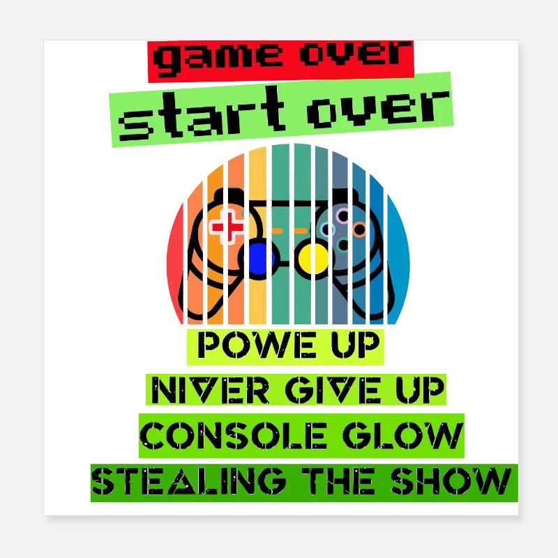 "Game Over, Start Over Console T-Shirt" 🎮 Poster 8" x 8" (20x20 cm)