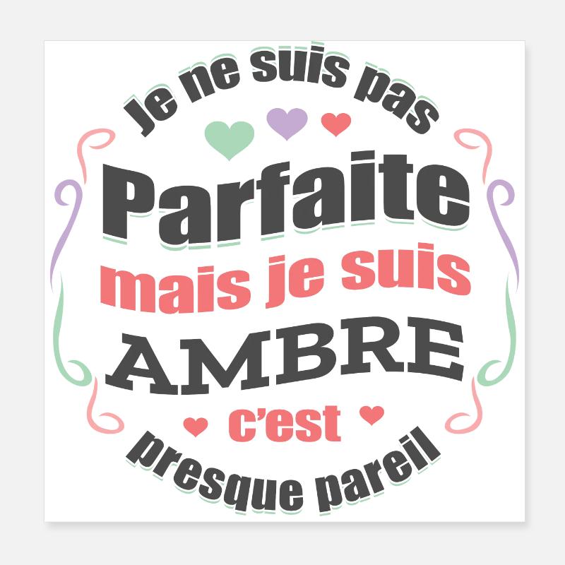 AMBRE PARFAITE - PRENOM AMBRE Poster 20 x 20 cm