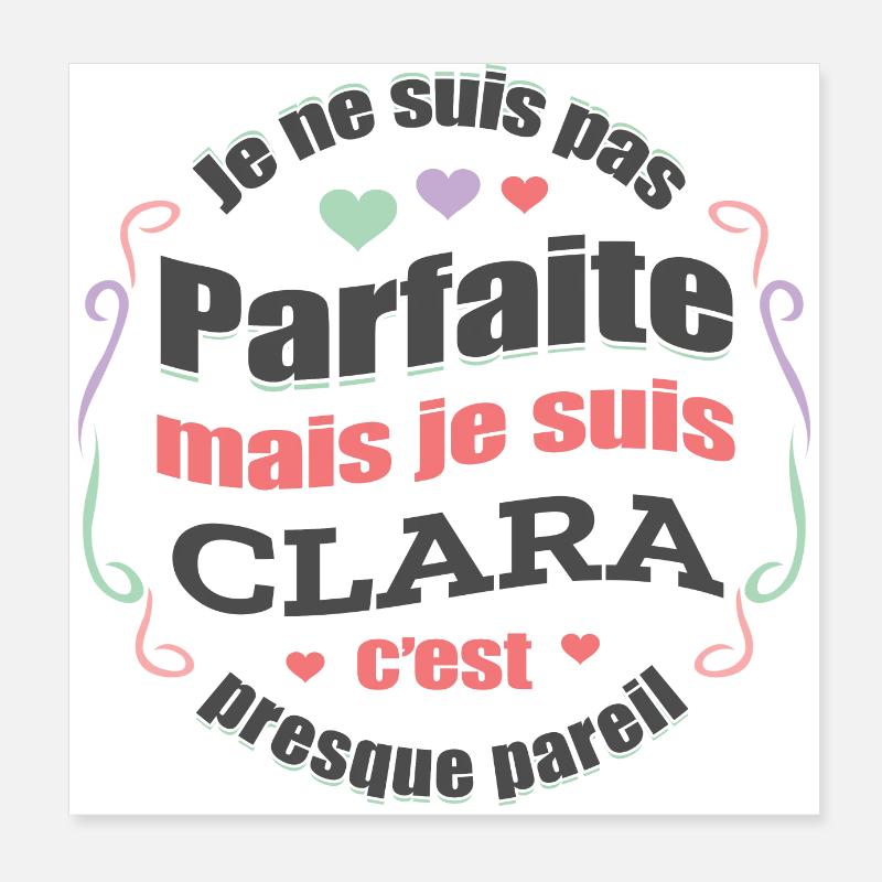 CLARA PARFAITE - PRENOM CLARA Poster 20 x 20 cm