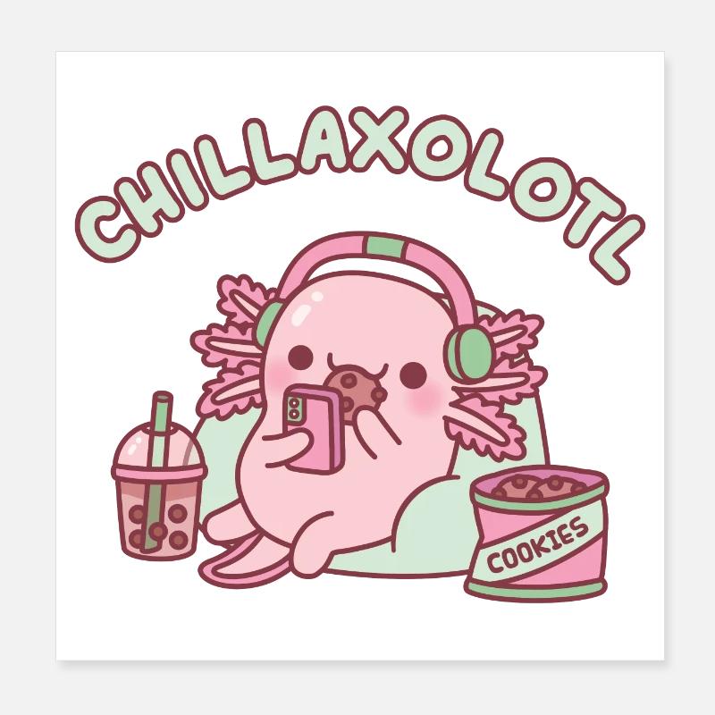 Mignon Chilling Axolotl Chillaxolotl Jeu de mots drôle Poster 20 x 20 cm