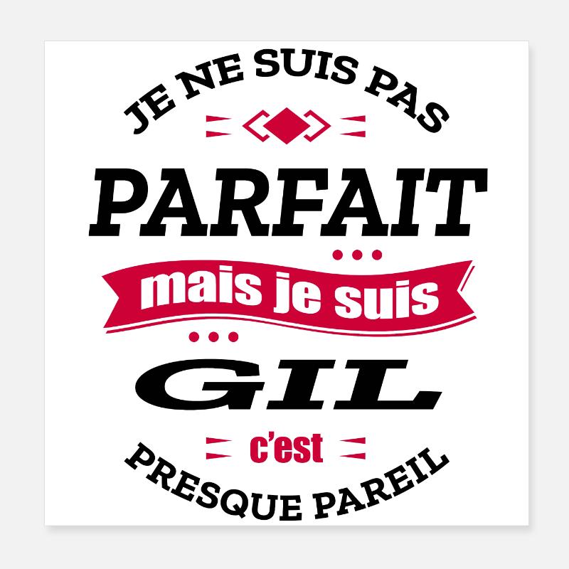 GIL PARFAIT - PRENOM GIL Poster 20 x 20 cm