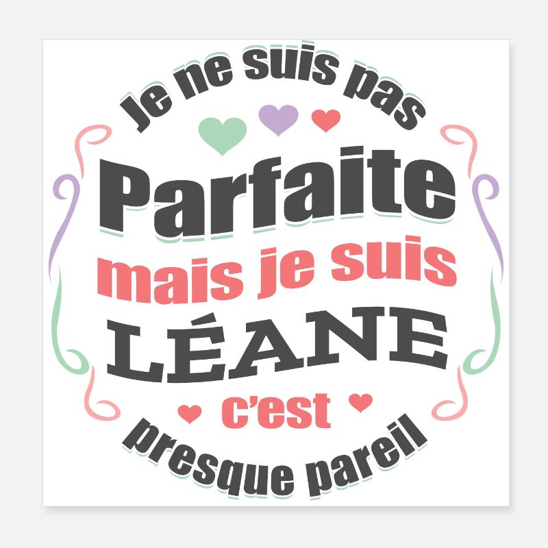 LÉANE PARFAITE - PRENOM LÉANE Poster 20 x 20 cm