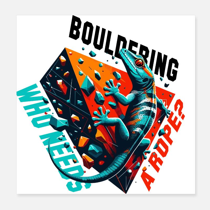 Bouldering Gecko Rope? Gift Poster 8" x 8" (20x20 cm)