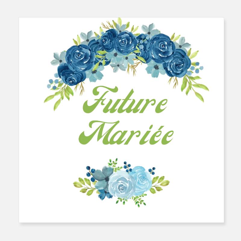 Future mariée fleurs bleus -tshirt assorti Poster 20 x 20 cm