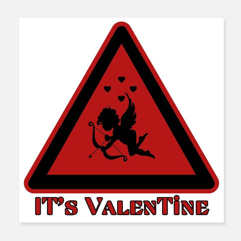 it'S Valentine Poster 8" x 8" (20x20 cm)