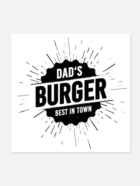 Dad's Burger - Poster 20x20 cm - Weiß