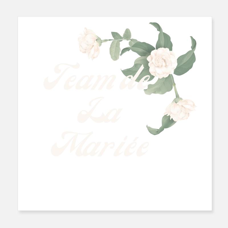 Team de La mariée floral blanche-idée cadeau Evjf Poster 20 x 20 cm