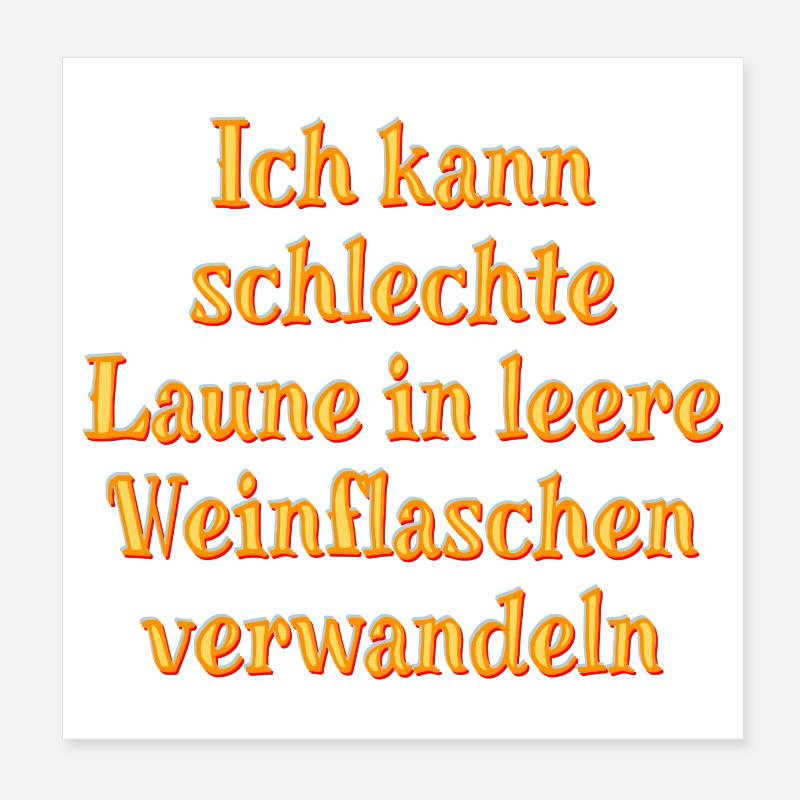 Schlechte Laune? Kein Problem. Poster 20x20 cm