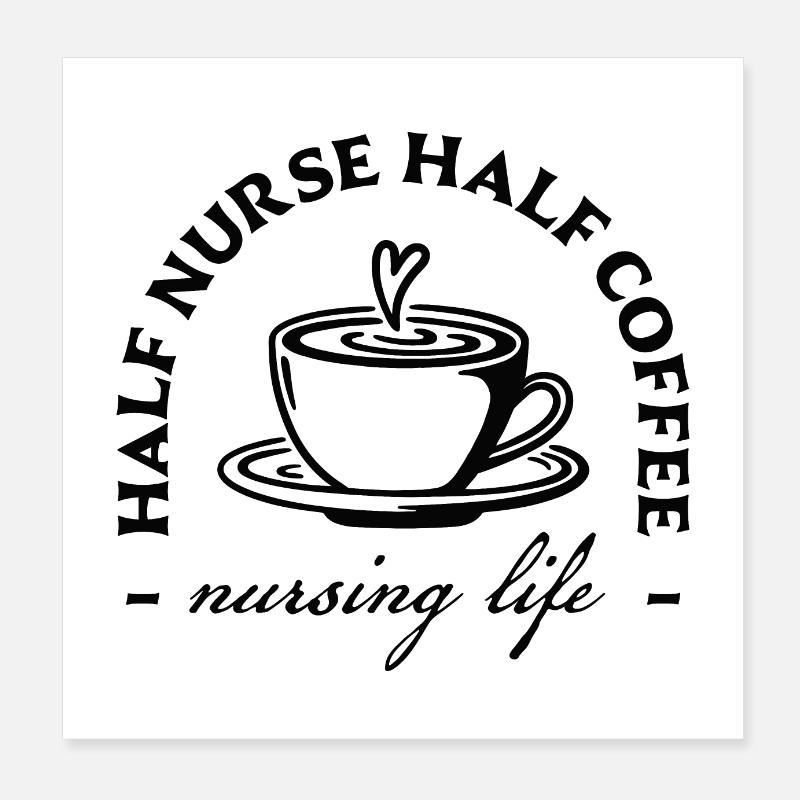 Halb Krankenschwester, halb Kaffee Humor Krankenschwester Kaffee Poster 20x20 cm