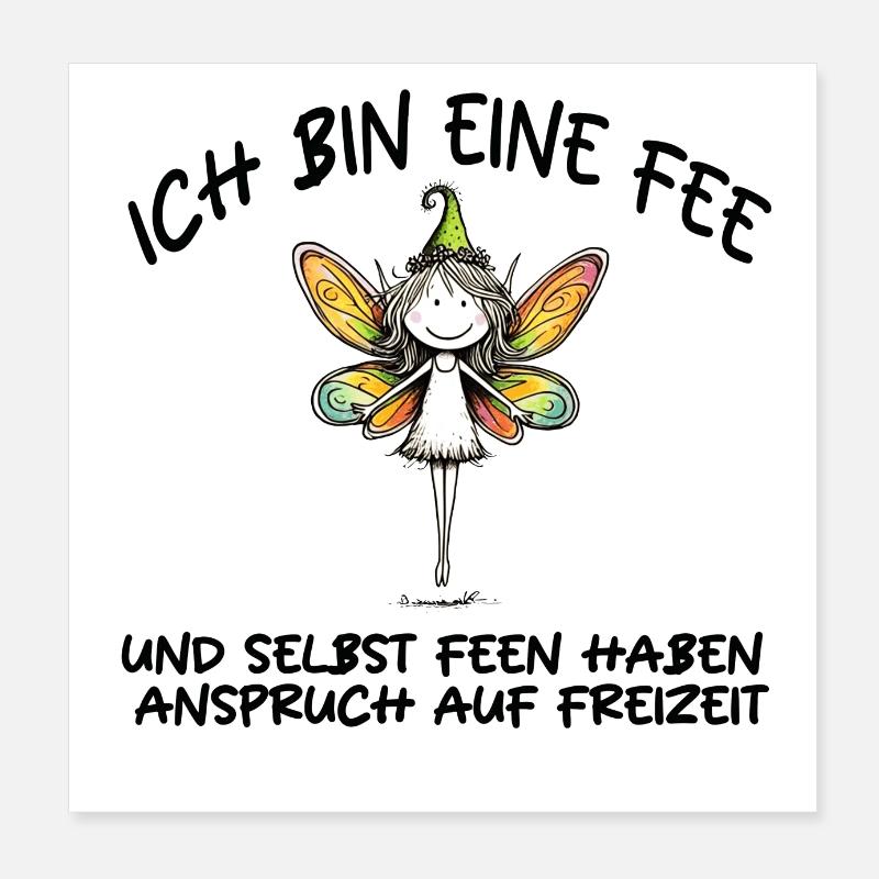ICH BIN EINE FEE Poster 20x20 cm