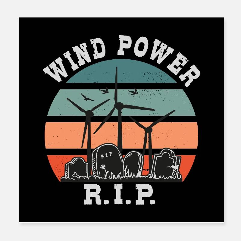 Windkraft RIP, Nein zu Windenergie Poster 20x20 cm