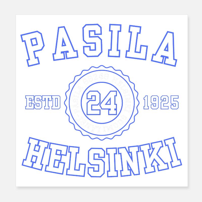 Pasila 24, Helsinki estd 1925 Poster 8" x 8" (20x20 cm)