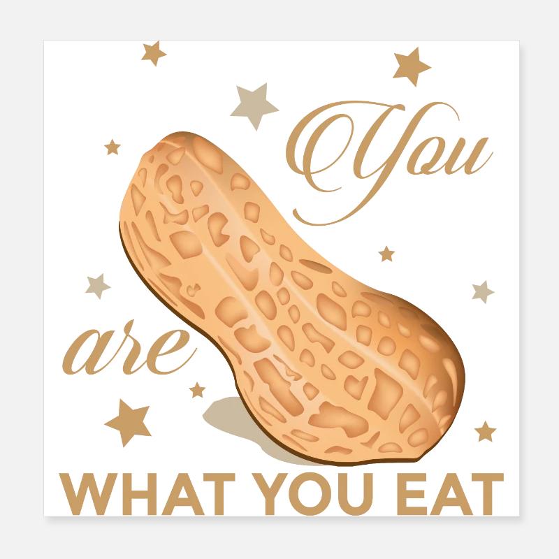 Lustiger Spruch - Vous êtes ce que vous mangez - Noix Poster 20 x 20 cm