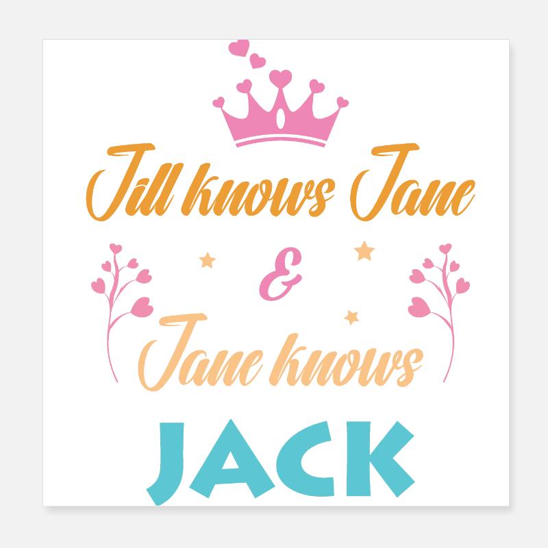 Lustiger Spruch - Jane knows Jack Poster 20x20 cm
