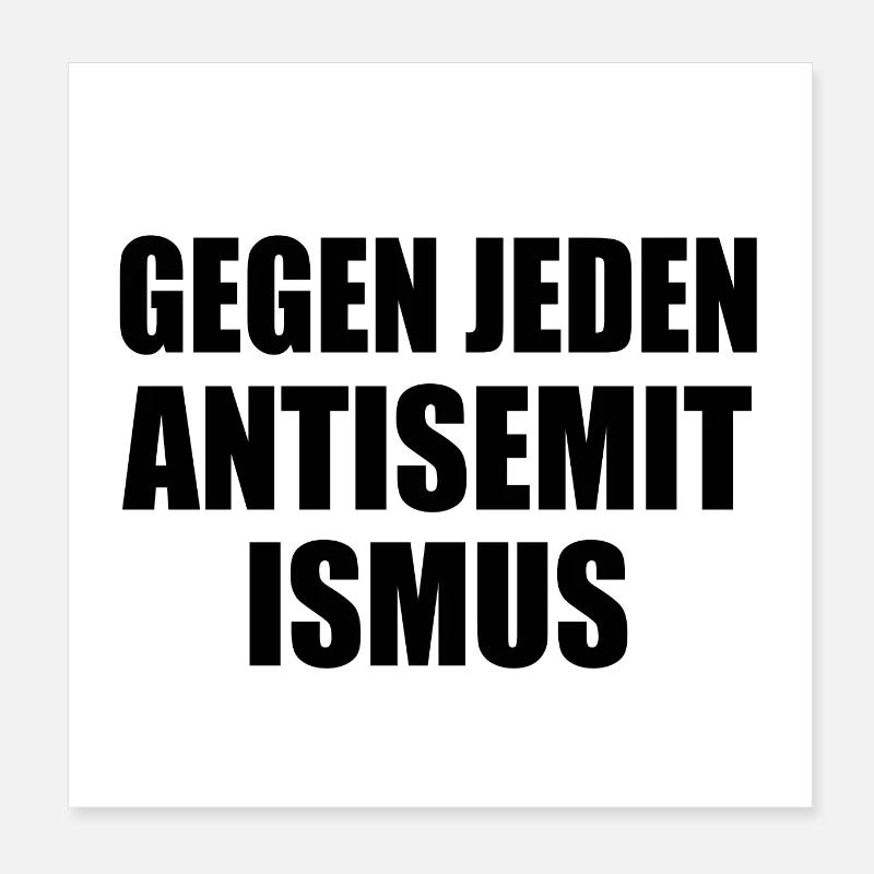 Against all anti-Semitism Poster 8" x 8" (20x20 cm)
