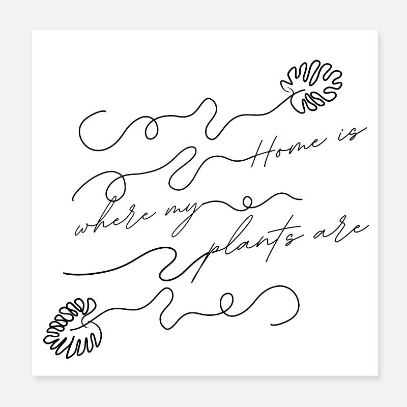 home is where my plants are Black Poster 20x20 cm