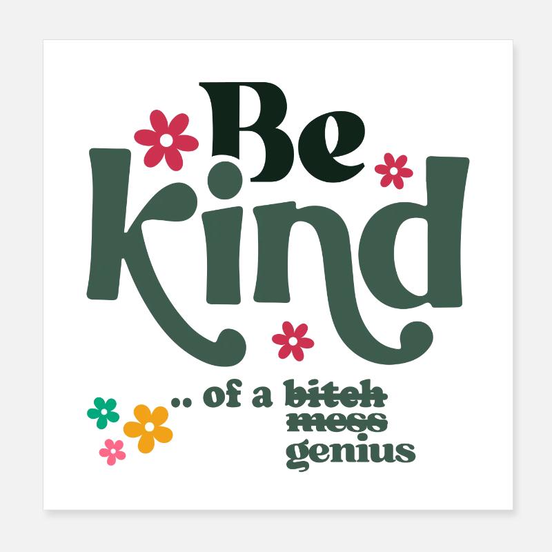 Sei nett von einem Poster 20x20 cm