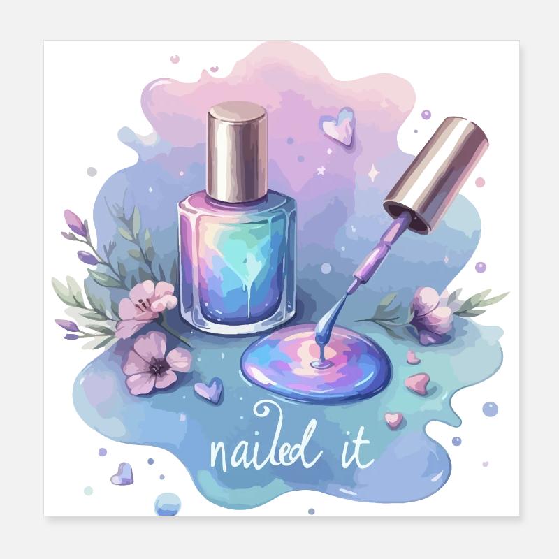 Nailed it Nagellack Nagelstudio Poster 20x20 cm