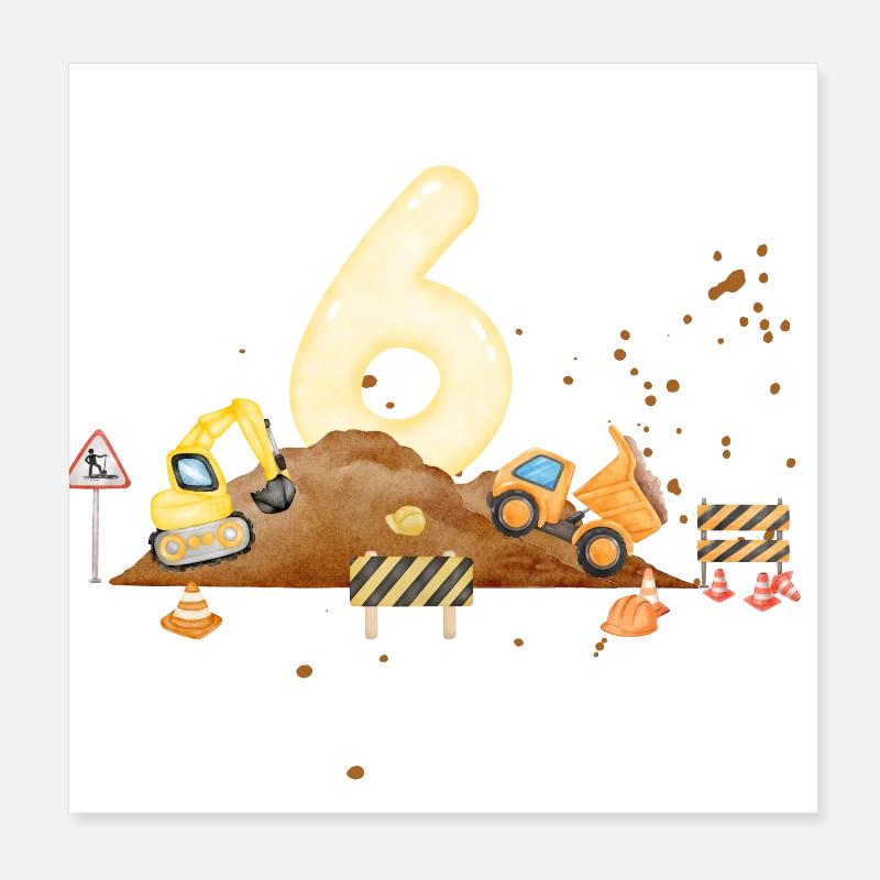 6e anniversaire chantier de construction Poster 20 x 20 cm
