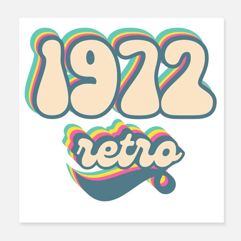 1972 Retro Gift Idea Poster 8" x 8" (20x20 cm)