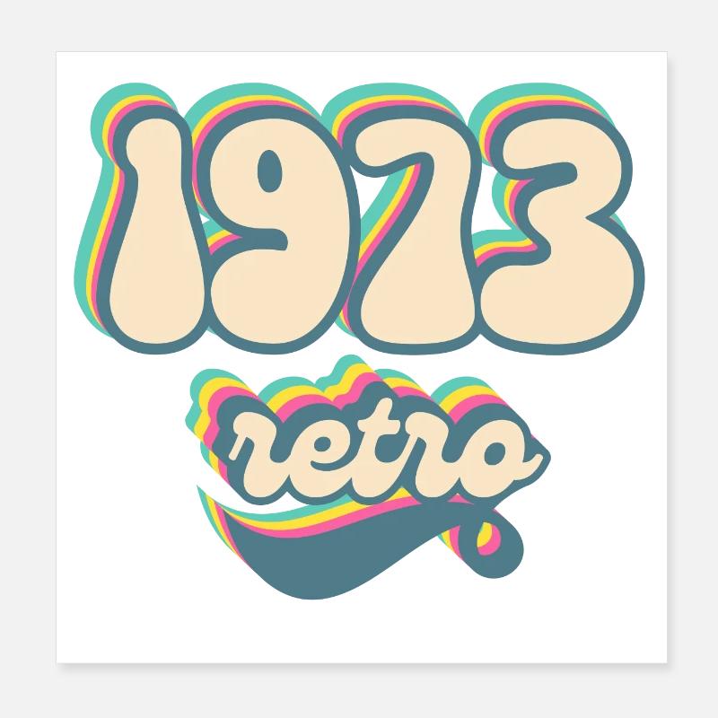 1973 Retro Geschenkidee Poster 20x20 cm