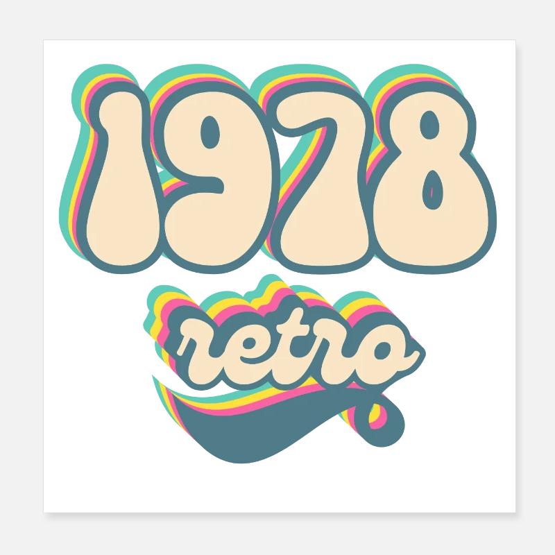 1978 Retro Gift Idea Poster 8" x 8" (20x20 cm)