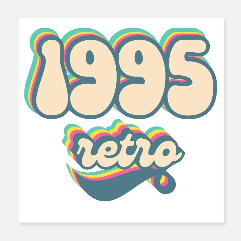 1995 retro idée cadeau Poster 20 x 20 cm