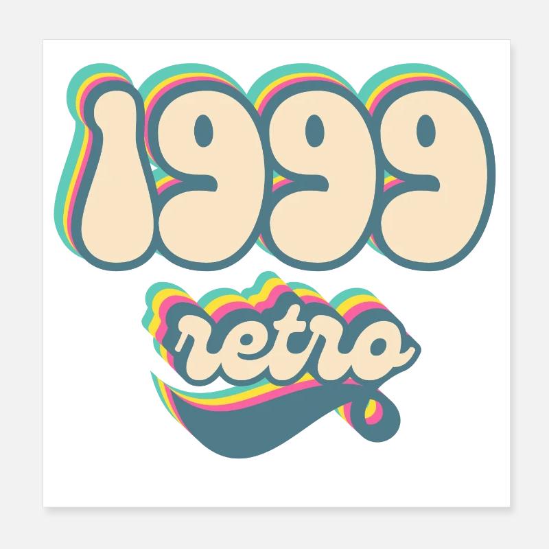 1999 retro idée cadeau Poster 20 x 20 cm