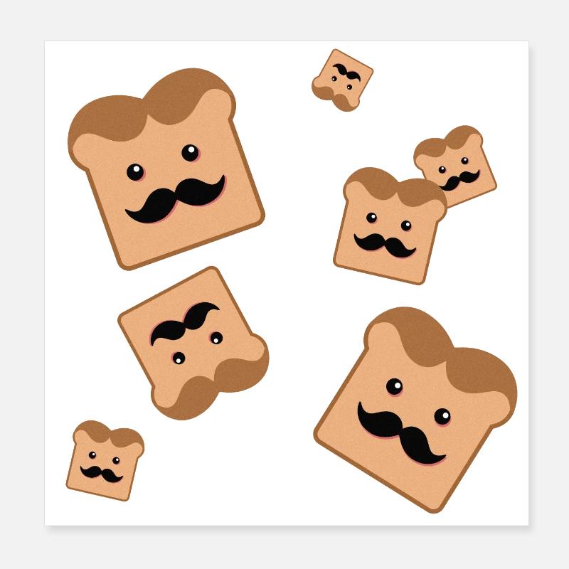 Toast with moustache Poster 8" x 8" (20x20 cm)