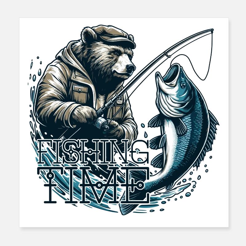 Temps de pêche ours pêche pêcheur poisson cadeau Poster 20 x 20 cm