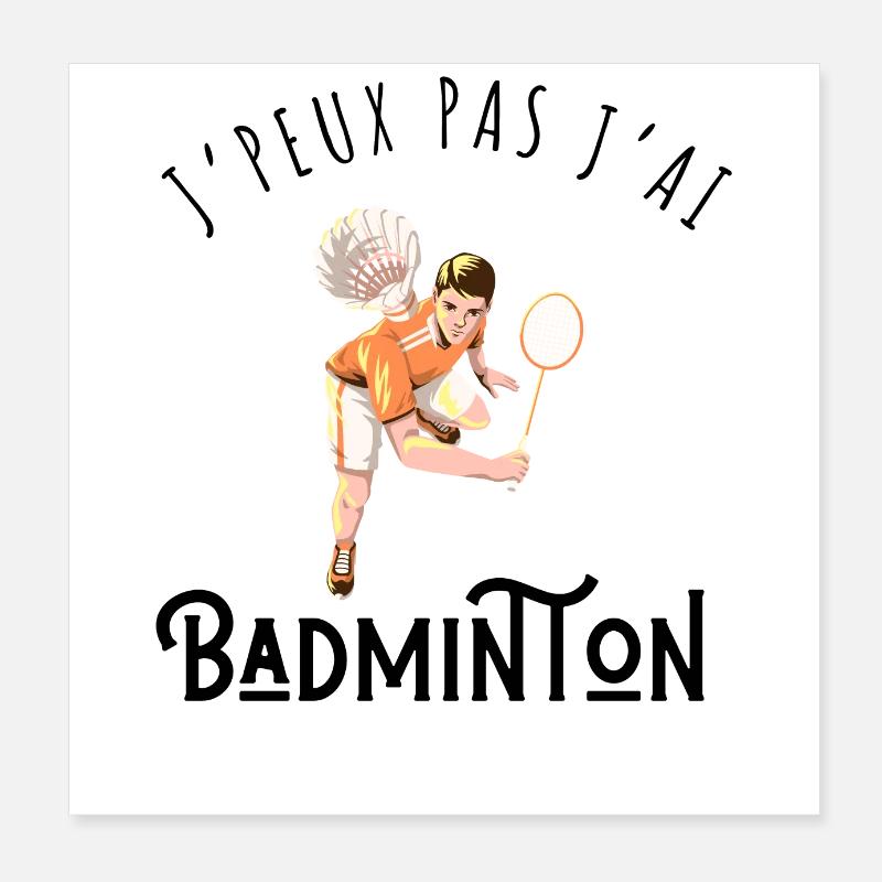 I Can't I Have Badminton - Gift Idea Poster 8" x 8" (20x20 cm)