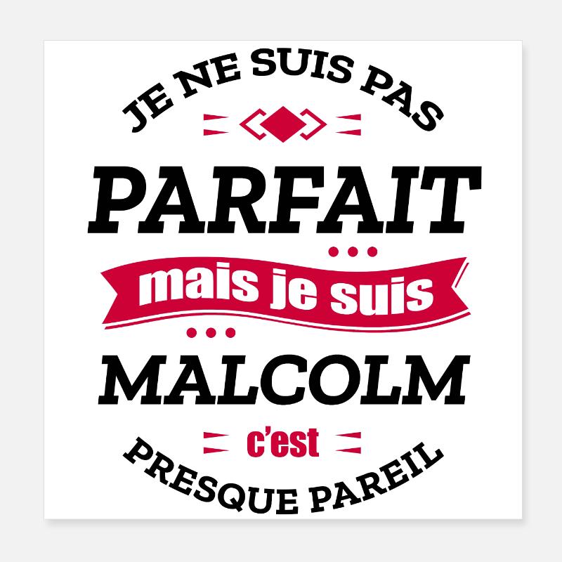 MALCOLM PARFAIT - PRENOM MALCOLM Poster 20 x 20 cm